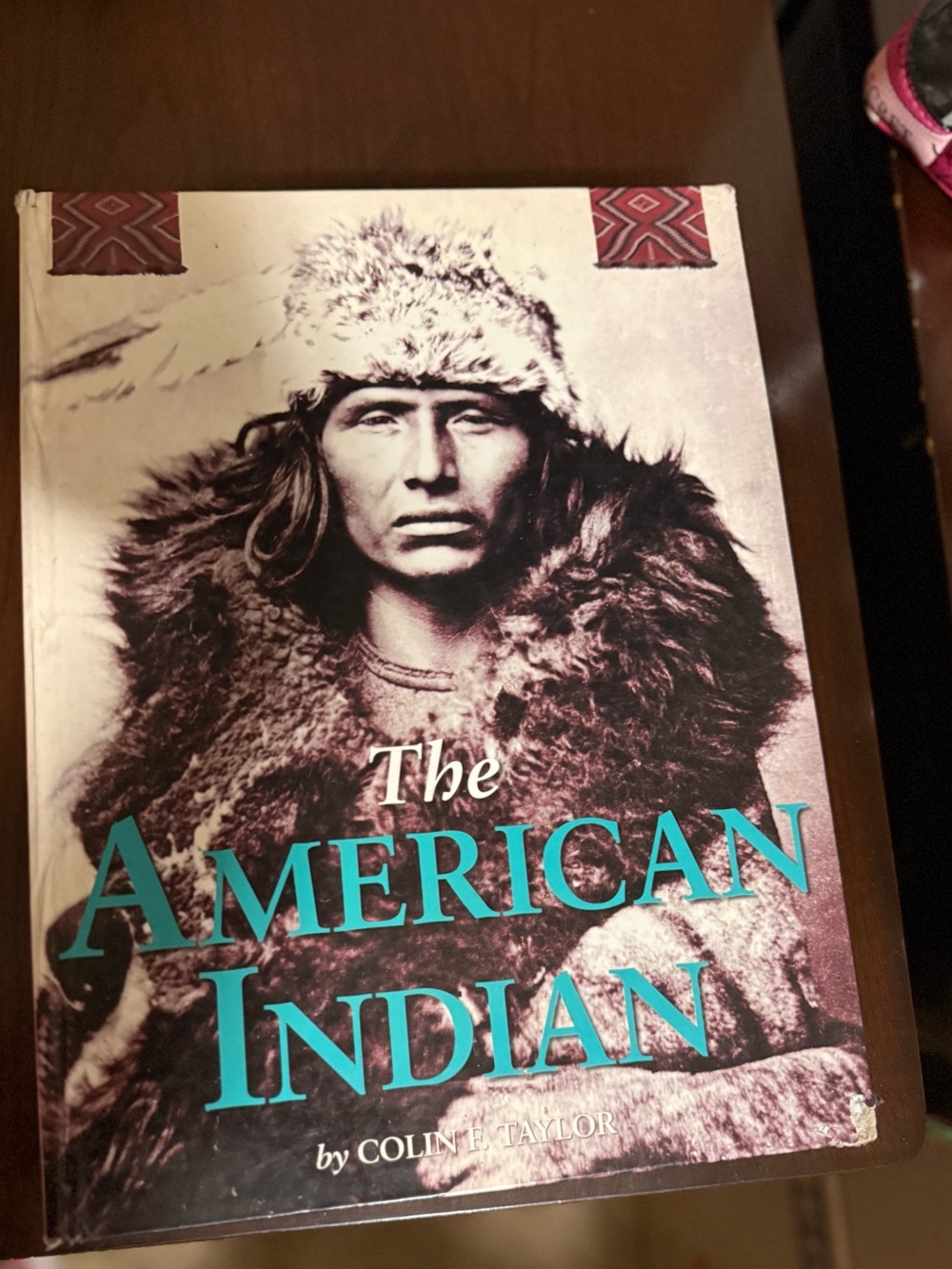 The American Indian by Colin F. Taylor - Teal Title Hardcover Book